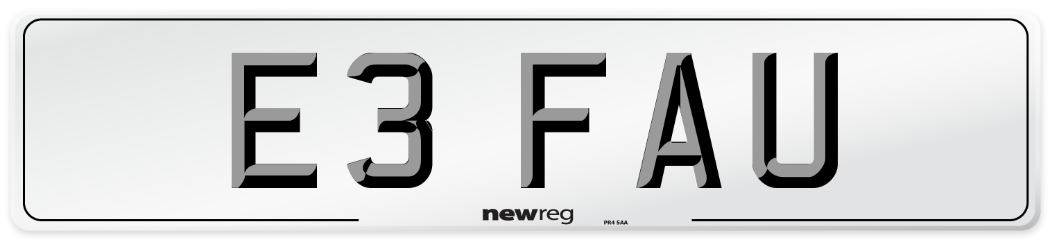 E3 FAU Number Plate from New Reg